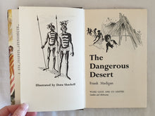 Load image into Gallery viewer, The Dangerous Desert by Frank Madigan