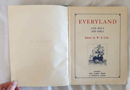 Everyland For Boys And Girls by W. E. Cule