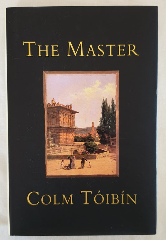 The Master by Colm Toibin