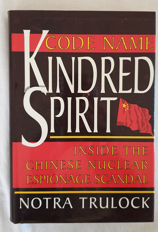 Code Name Kindred Spirit by Notra Trulock