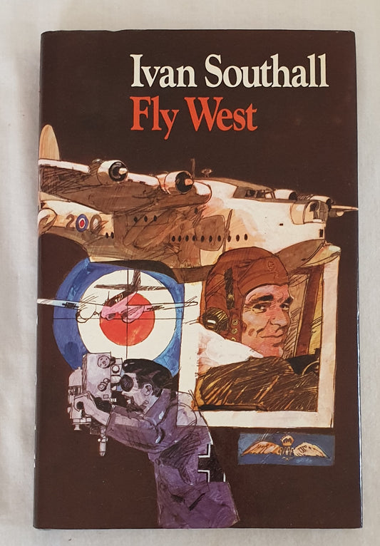 Fly West by Ivan Southall