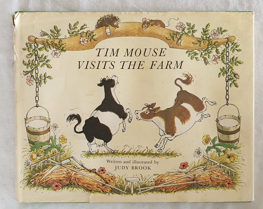 Tim Mouse Visits the Farm by Judy Brook
