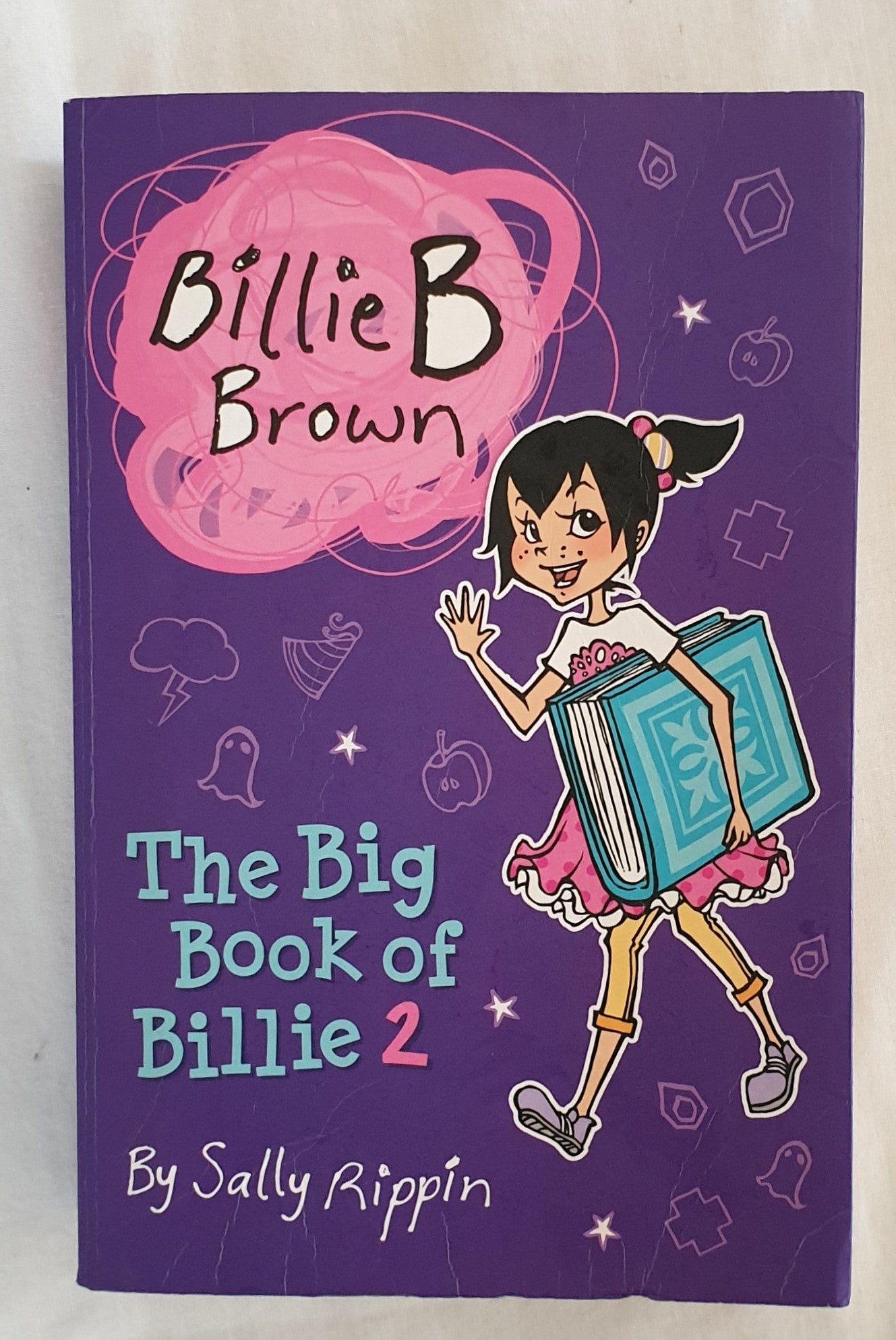 Billie B Brown  The Big Book of Billie 2  by Sally Rippin