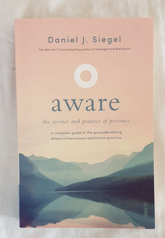 Aware by Daniel J. Siegel