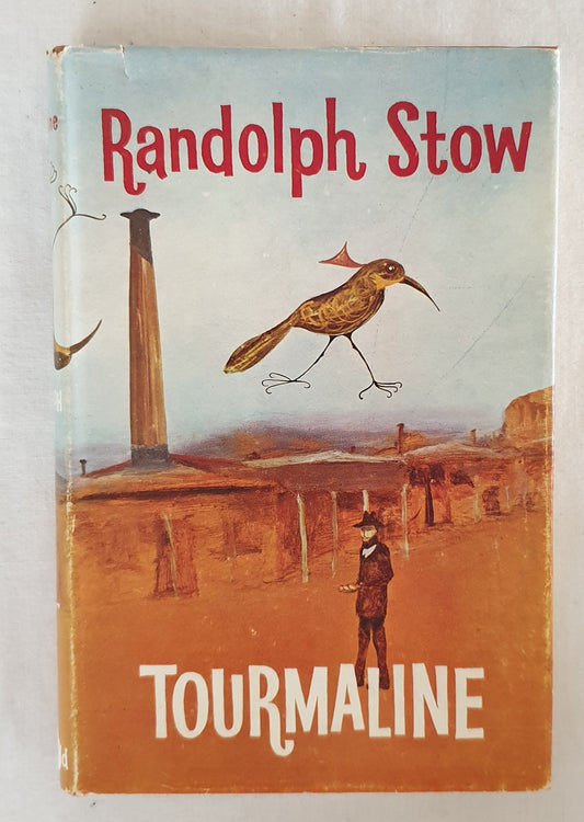 Tourmaline by Randolph Stow