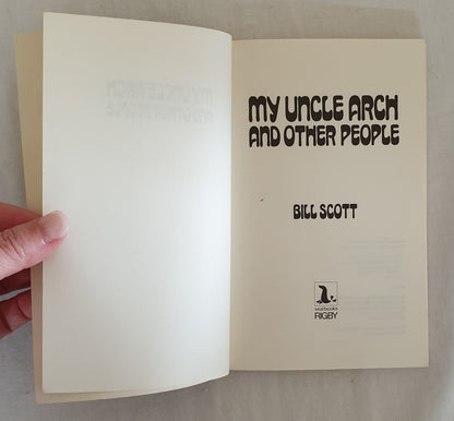 My Uncle Arch and Other People by Bill Scott