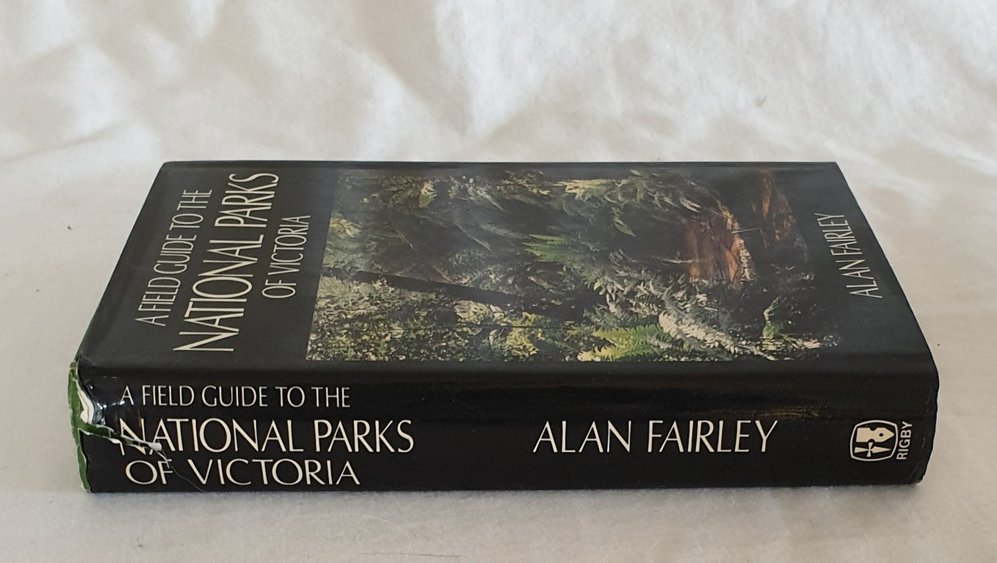 A Field Guide to the National Parks of Victoria by Alan Fairley