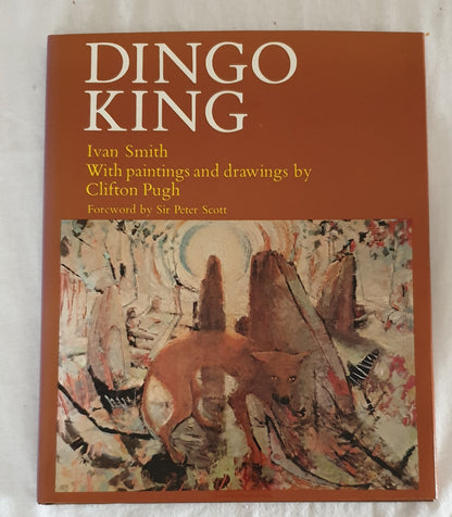 Dingo King by Ivan Smith
