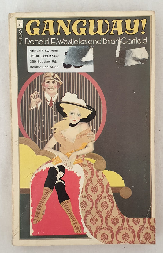 Gangway! by Donald E. Westlake and Brian Garfield