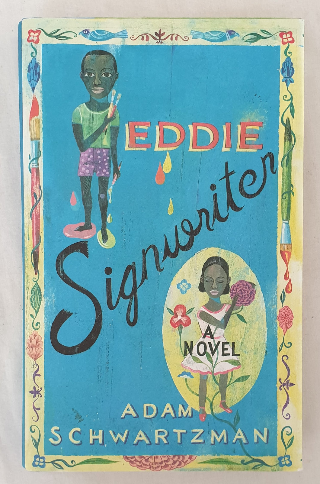 Eddie Signwriter by Adam Schwartzman