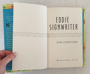 Eddie Signwriter by Adam Schwartzman