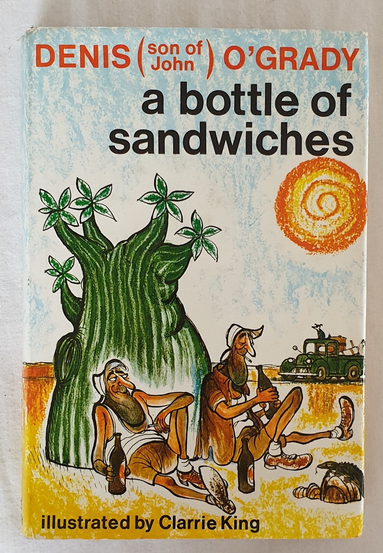 A Bottle of Sandwiches by Denis O'Grady