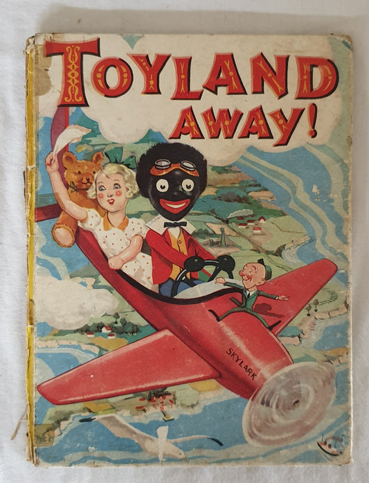Toyland Away! Illustrated by "DOBBIE"