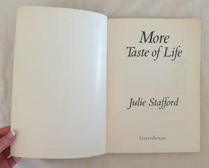 More Taste of Life by Julie Stafford