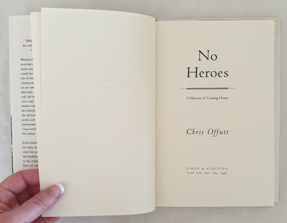 No Heroes by Chris Offutt