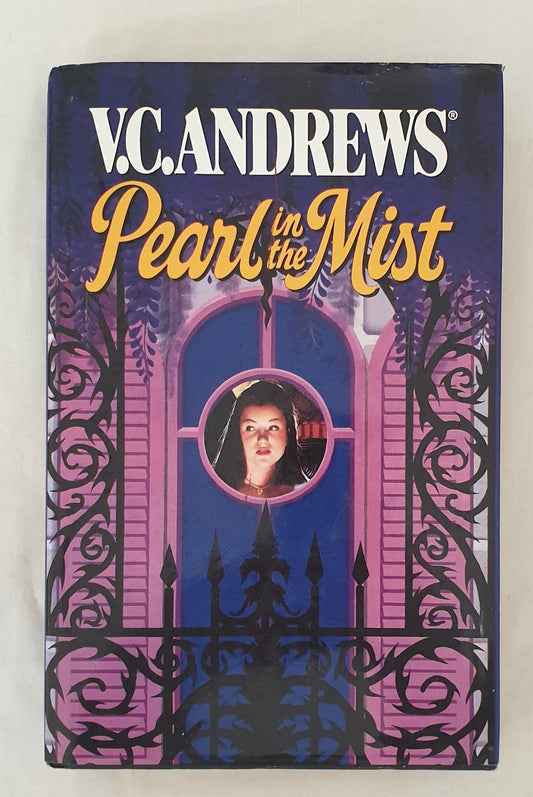 Pearl in the Mist by V. C. Andrews