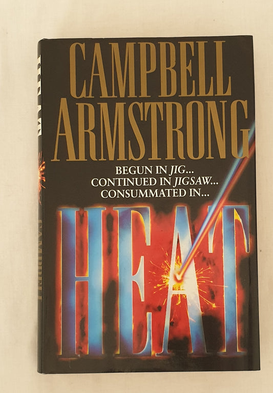 Heat by Campbell Armstrong