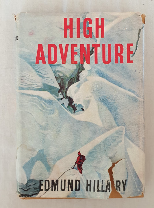 High Adventure by Edmund Hillary