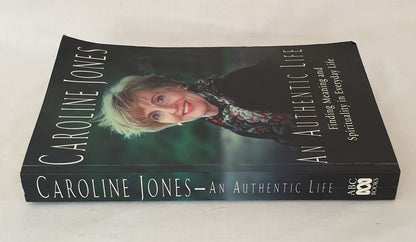 An Authentic Life by Caroline Jones