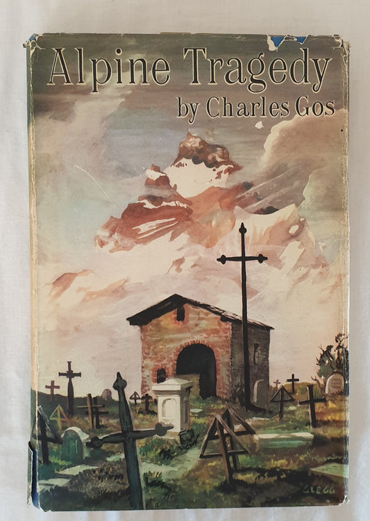 Alpine Tragedy by Charles Gos