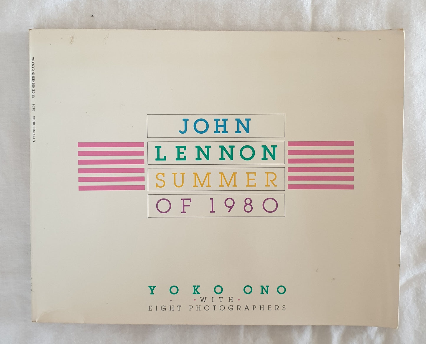 John Lennon Summer of 1980 by Yoko Ono