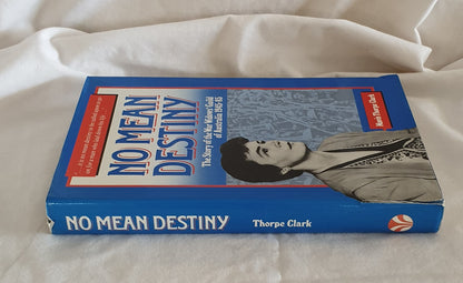 No Mean Destiny by Mavis Thorpe Clark