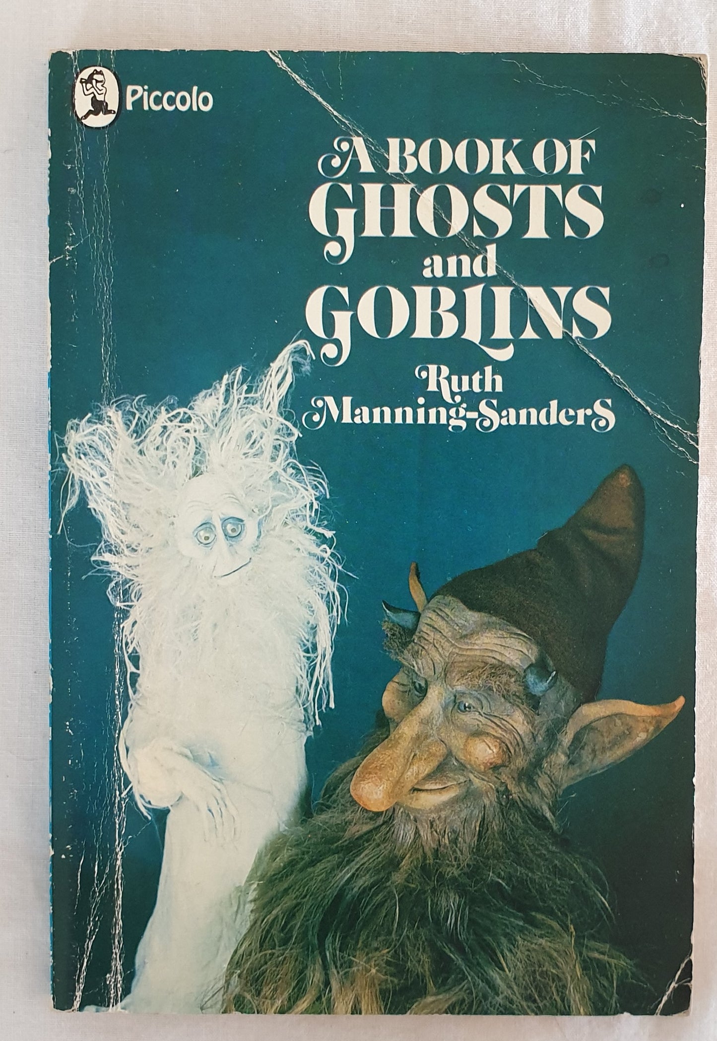 A Book of Ghosts and Goblins  by Ruth Manning-Sanders