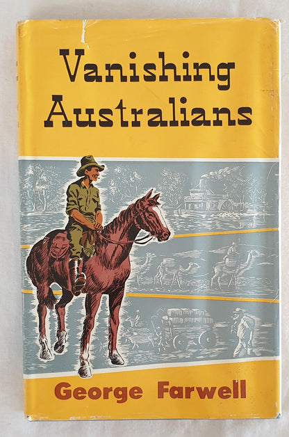 Vanishing Australians by George Farwell