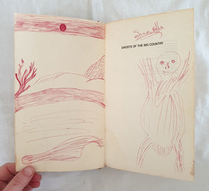 Ghosts of the Big Country by Keith Willey