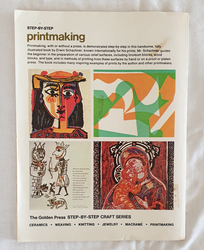 Step-By-Step Printmaking by Erwin Schachner