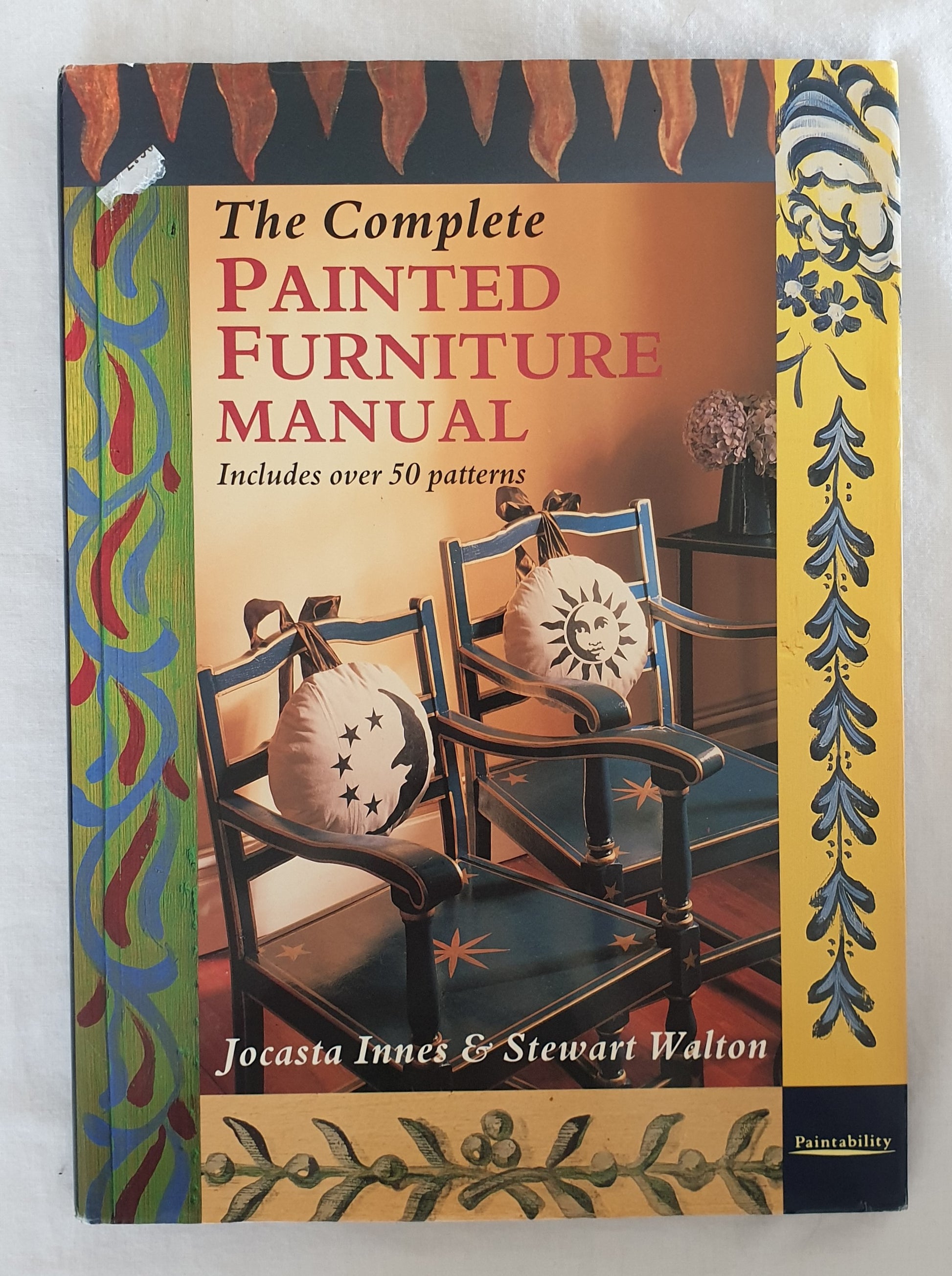 The Complete Painted Furniture Manual by Jocasta Innes and Stewart Walton