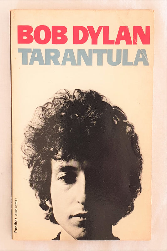 Tarantula by Bob Dylan