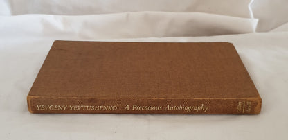 A Precocious Autobiography by Yevgeny Yevtushenko