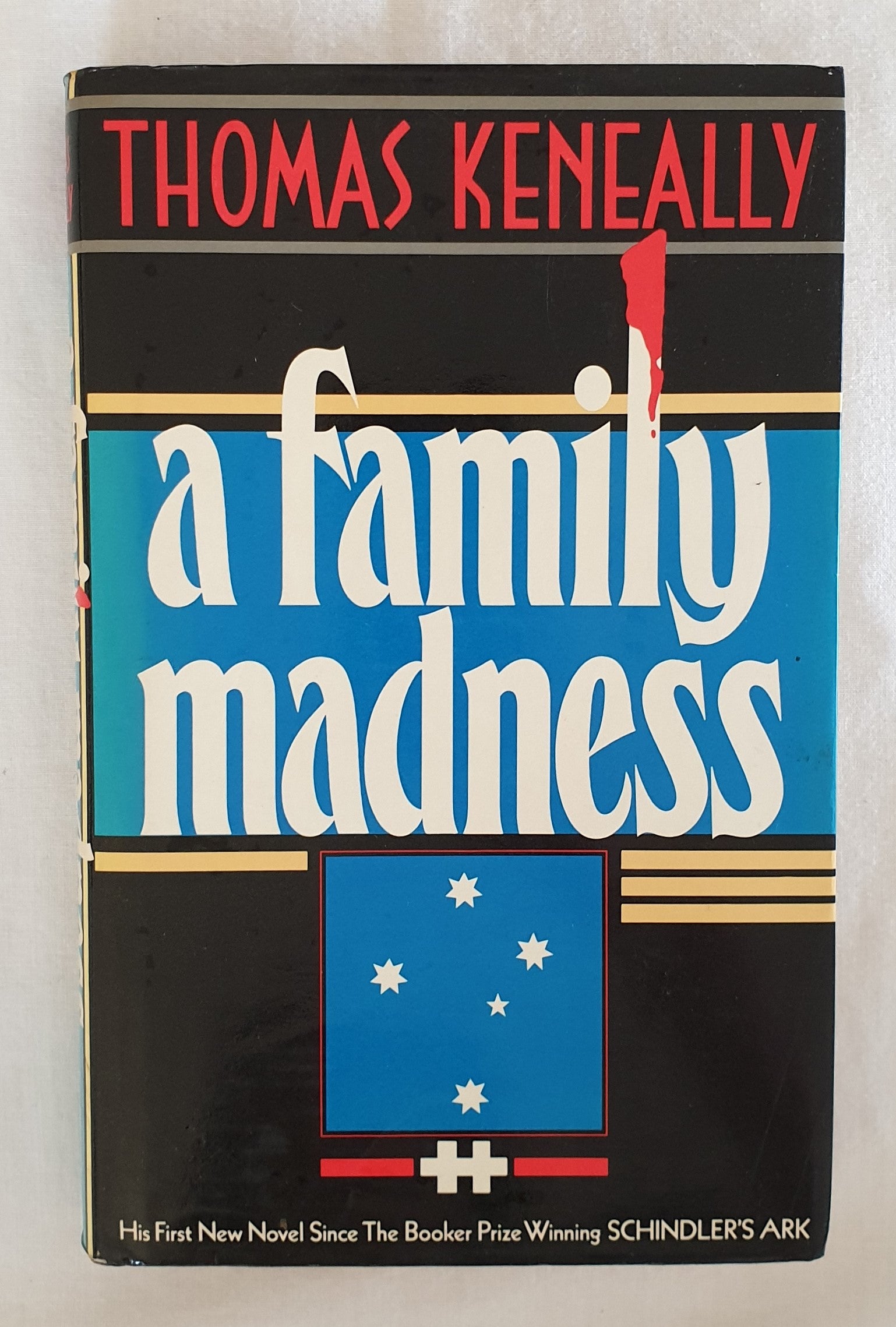 A Family Madness by Thomas Keneally