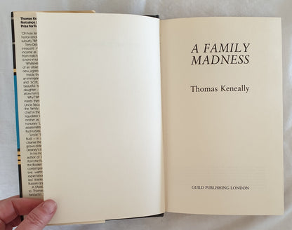 A Family Madness by Thomas Keneally