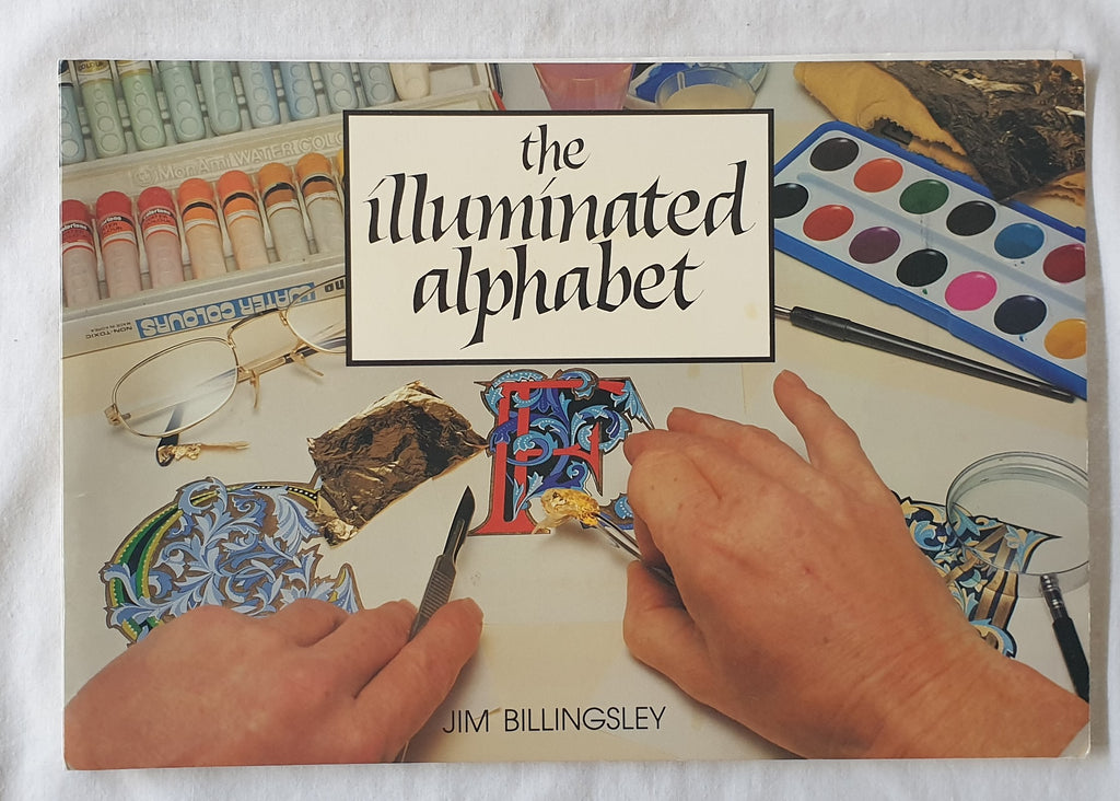 The Illuminated Alphabet by Jim Billingsley – Morgan's Rare Books