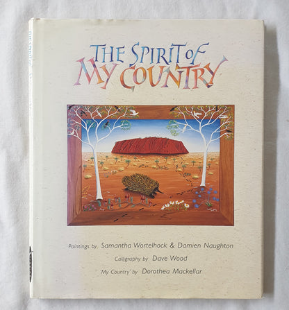 The Spirit of My Country by Dorothea Mackellar