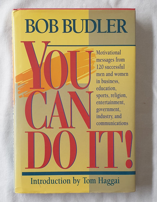 You Can Do It! by Bob Budler
