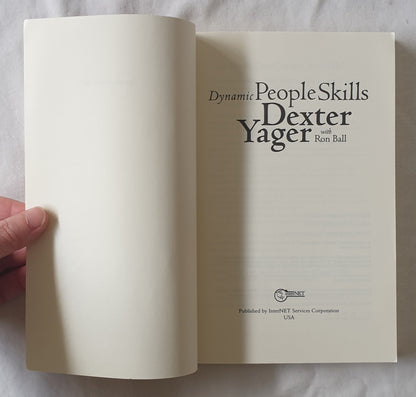 Dynamic People Skills by Dexter Yager