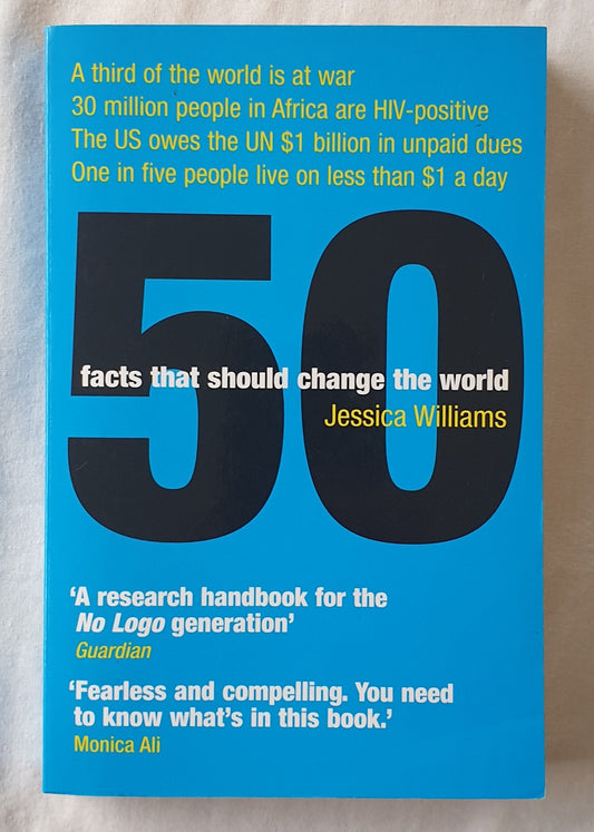 50 facts that should change the world by Jessica Williams