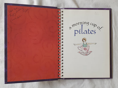 A Morning Cup of Pilates by Marsha K. Dorman