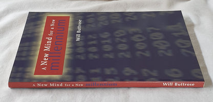 A New mind for a New Millennium by Will Buttrose