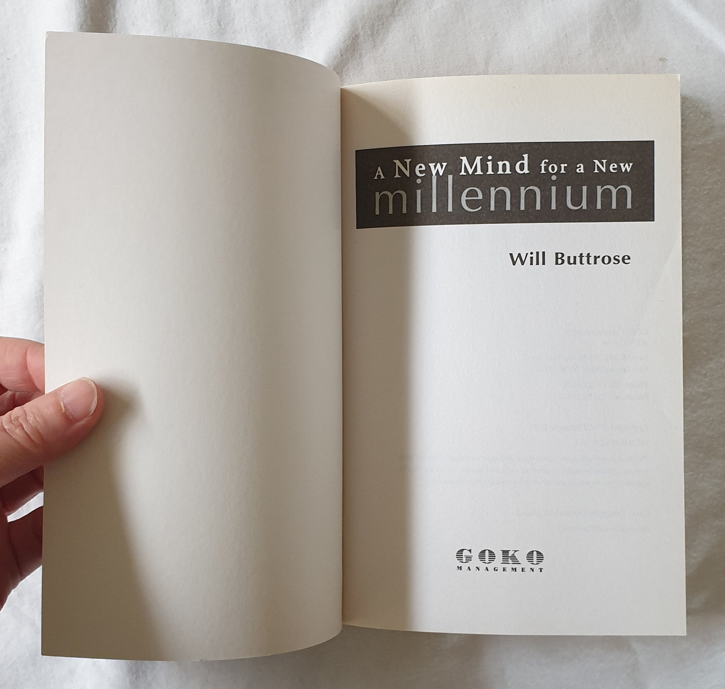 A New mind for a New Millennium by Will Buttrose