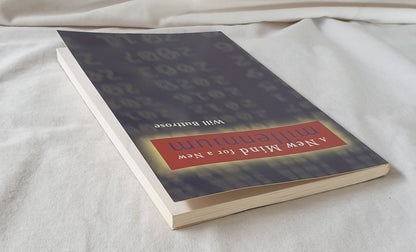 A New mind for a New Millennium by Will Buttrose