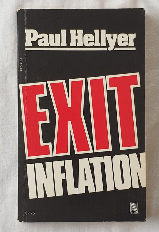 Exit Inflation by Paul Hellyer
