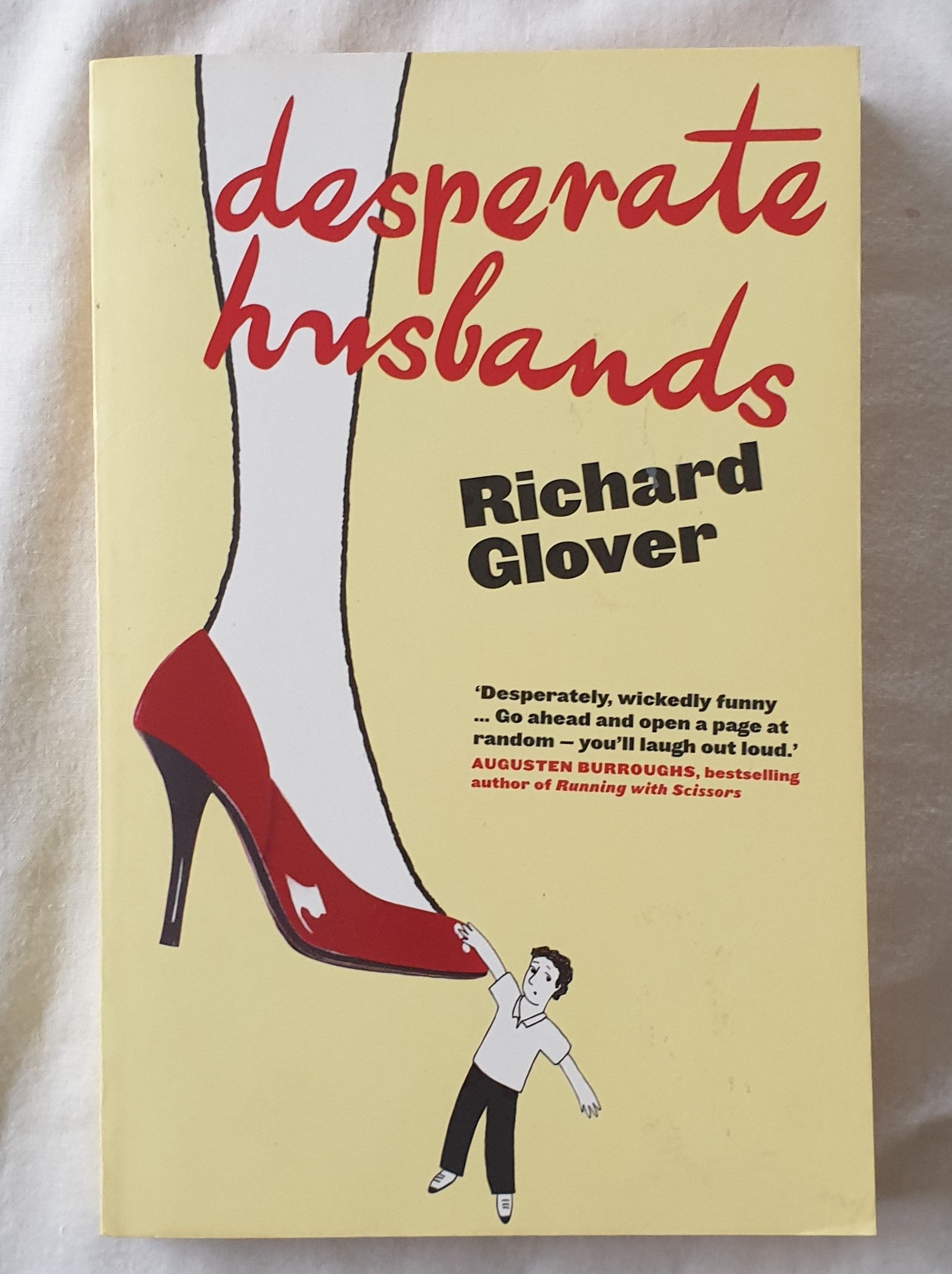 Desperate Husbands by Richard Glover