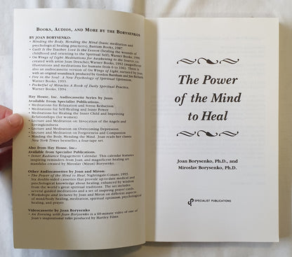 The Power of the Mind to Heal by Joan Borysenko and Miroslav Borysenko