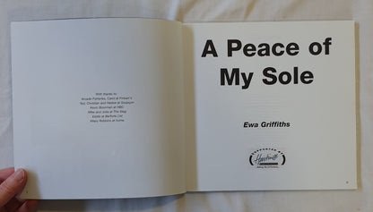A Peace of My Sole by Ewa Griffiths