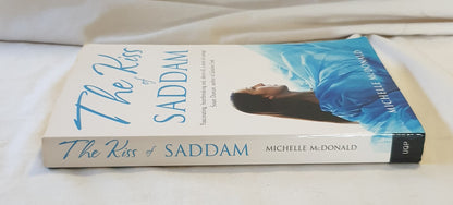 The Kiss of Saddam by Michelle McDonald