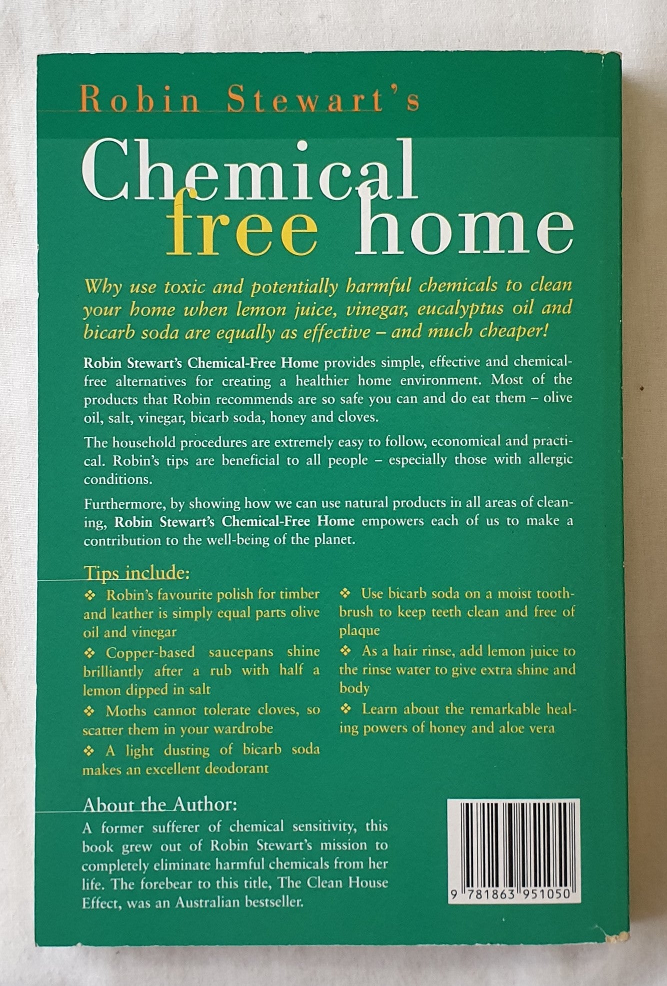 Robin Stewart’s Chemical Free Home  by Robin Stewart